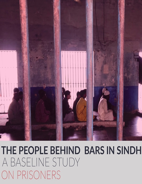 The People Behind Bars in Sindh a Baseline Study on Prisoners